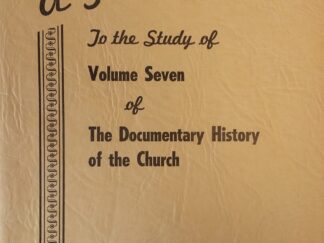 1951 - A Guide to the Study of Volume 7 of The Documentary History of the Church - Church Melchizedek Priesthood Committee