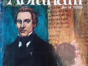 1969 – The Saga of the Book of Abraham – Jay M. Todd — Hardbound