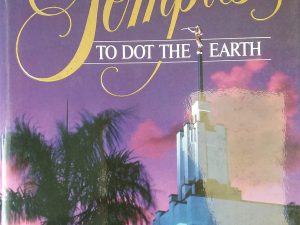 1989 — Temples to Dot the Earth — Richard O. Cowan