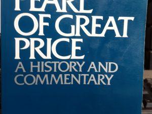 The Pearl of Great Price: A History and Commentary (1992) ~ by H. Donl Peterson