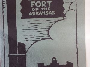 1954 – Bent’s Fort on the Arkansas – The State Historical Society of Colorado