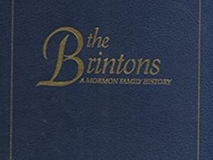 The Brintons ~ A Mormon Family History ~ Large Size Blue Hardcover