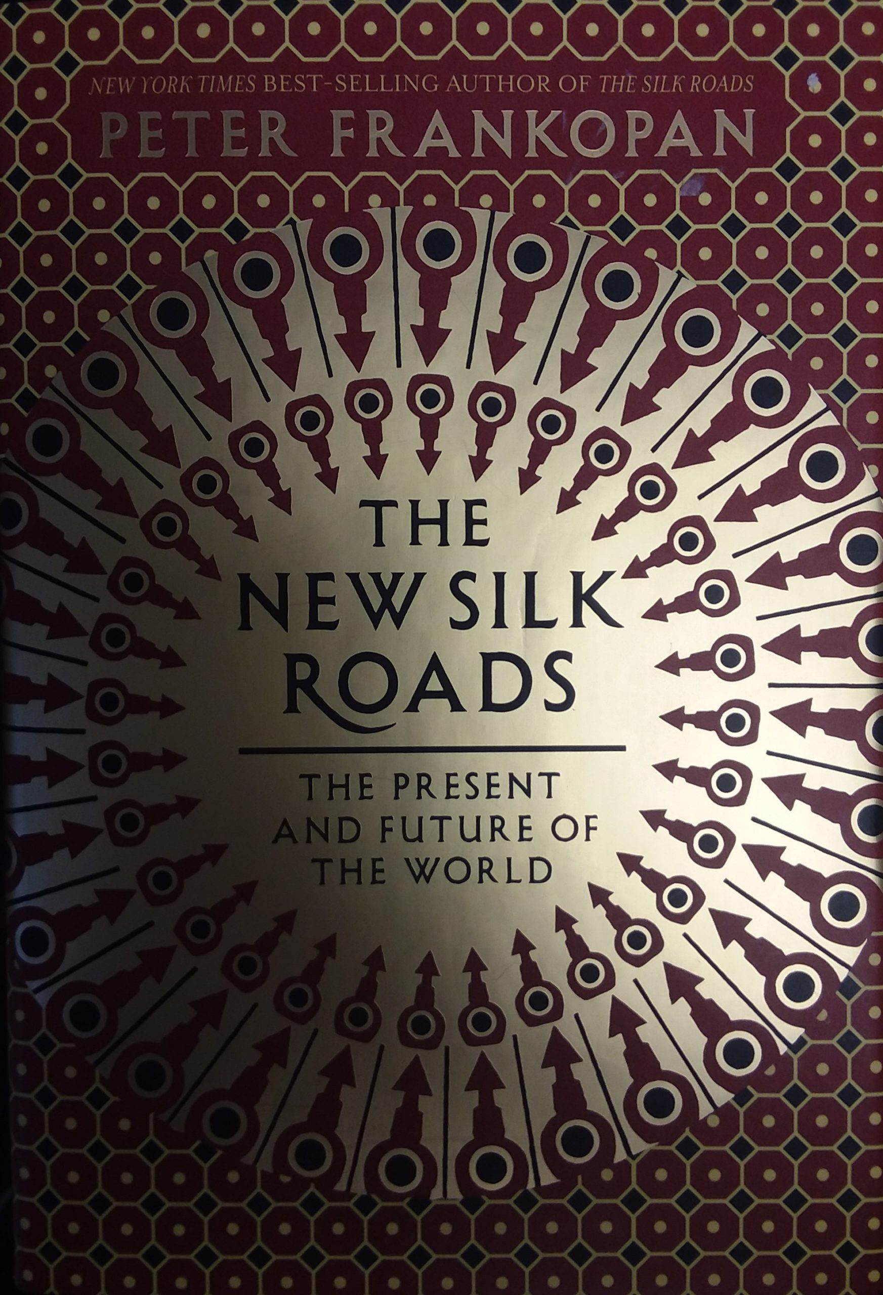 2019 - The New Silk Roads: The Present and Future of the World - Peter ...