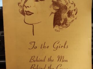 To the Girls Behind the Men Behind the Guns ~ by Hugh B. Brown