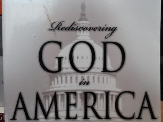 Rediscovering God in America (Signed) (2006, Advanced Reader’s Copy) ~ by Newt Gingrich