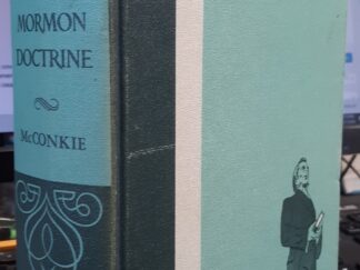 Mormon Doctrine (1966) ~ by Bruce R. McConkie