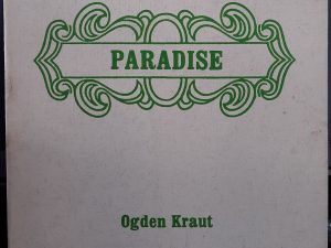 Paradise (1985) ~ by Ogden Kraut
