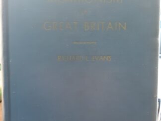 A Century of “Mormonism” in Great Britain (1937) ~ by Richard L. Evans