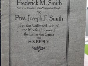 Appeal of Frederick M. Smith (One of the Presidency of the “Reorganized Church” to Pres. Joseph F. Smith for Unlimited Use of the Meeting Houses of the Latter-day Saints and His Reply (Pamphlet)