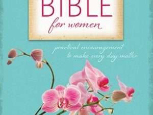 Everyday Matters Bible for Women: New Living Translation, Practical Encouragement to Make Every Day Matter ~ Hardbound