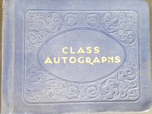 1932 ~ Class Autographs Book ~ Presented to Norma Schofield for Perfect Attendance to the Richard Ward Primary for 1 Year, 6-5-32