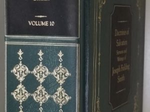 Joseph Fielding Smith ~ Teachings of the Latter-day Prophets, Volume 10 ~ Doctrines of Salvation, Sermons & Writings of……
