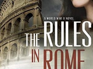 The Rules in Rome ~ A. L. Sowards ~ LDS Novel ~ Softcover