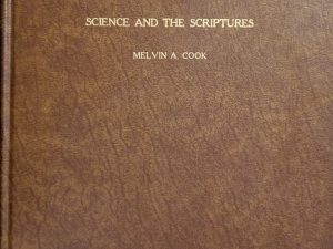 1959 ~ Science and the Scriptures ~ Melvin A. Cook ~ Lectures … at BYU