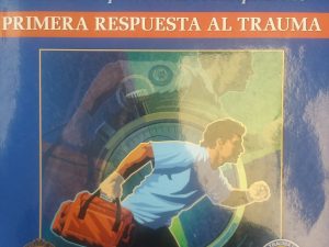 2014 – PHTLS: Trauma-Soporte Vital Prehospitalario: Primera Respuesta Al Trauma – National Association of Emergency Medical Technicians