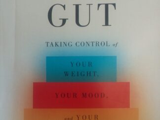 2015 - The Good Gut: Taking Control of Your Weight, Your Mood, and Your Long-Term Health - Justin Sonnenburg and Erica Sonnenburg