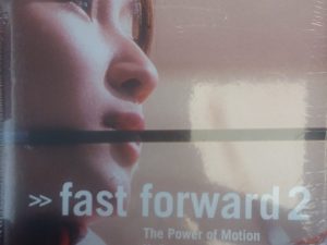 Fast Forward 2 : The Power of Motion – Sammlung Goetz