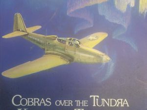 1992 – Cobras Over the Tundra – Everett A. Long
