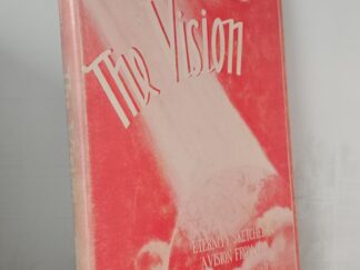 The Vision: Eternity Sketched in A Vision From God --- N.B. Lundwall --- Hardcover
