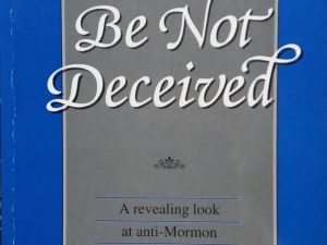 1997 – Take Heed That Ye Be Not Deceived – Richard I. Winwood
