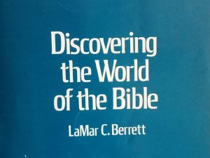 1973 – Discovering the World of the Bible – LaMar C. Berrett — Softcover
