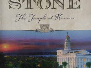 2002 – Sacred Stone: The Temple at Nauvoo – Heidi S. Swinton