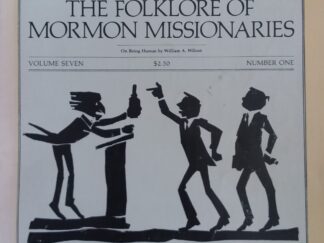 1982 - Sunstone Vol 7 No. 1 - The Folklore of Mormon Missionaries