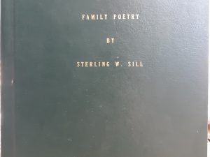 Family Poetry by Sterling W. Sill ~ by Sterling W. Sill