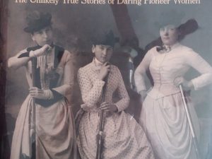 2016 – Frontier Grit: The Unlikely True Stories of Daring Pioneer Women – Marianne Monson