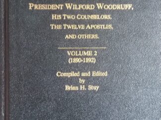 1988 - Collected Discourses Delivered By President Wilford Woodruff, His Two Counselors, The Twelve Apostles, and Others (Vol 2 Only) - Brian H. Stuy