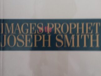 1996 - Images of the Prophet Joseph Smith - Davis Bitton