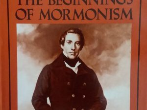 1984 – Joseph Smith and the Beginnings of Mormonism – Richard L. Bushman
