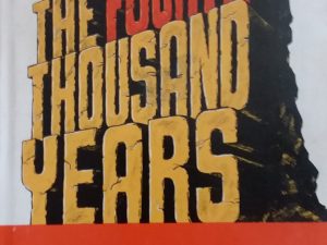 1966 – The Fourth Thousand Years – W. Cleon Skousen