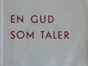 En Gud Som Taler – John A. Widtsoe