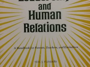 1973 – Leadership and Human Relations – Neil J. Flinders