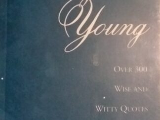 1998 - The Best of Brigham Young: Over 300 Wise and Witty Quotes for Our Time - Susan Evans McCloud