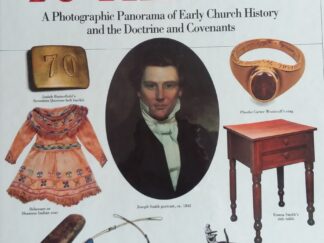 1993 — A Window to the Past ~  Photographic Panorama of Early Church History and the Doctrine and Covenants — Richard Neitzel Holzapfel and T. Jeffery Cottle