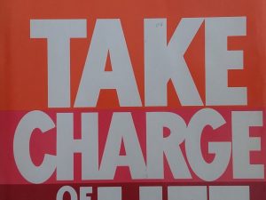 1983 – Take Charge of Your Life – Robert L. Backman