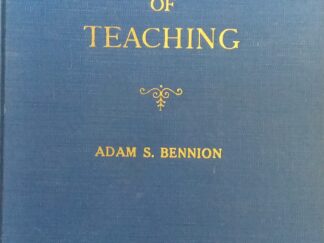 1921 - Principles of Teaching - Adam S. Bennion
