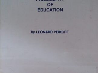 Philosophy of Education (Audio Book on Cassette Tapes) - Leonard Peikoff