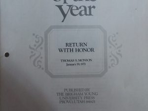 1971 – Speeches of the Year: Return With Honor – Thomas S. Monson