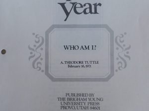 1971 – Speeches of the Year: Who Am I? – A. Theodore Tuttle