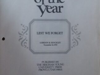 1970 - Speeches of the Year: Lest We Forget - Gordon B. Hinckley
