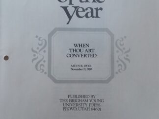 1970 - Speeches of the Year: When Thou Art Converted - Alvin R. Dyer