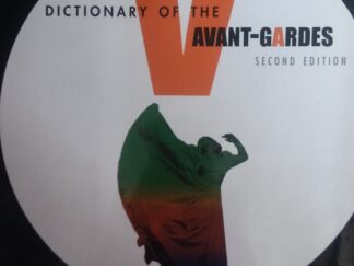 2001 – Dictionary of the Avant-Gardes (2nd Edition) – Richard Kostelanetz
