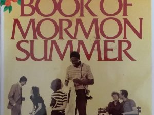 1983 – Book of Mormon Summer – Joy Saunders Lundberg