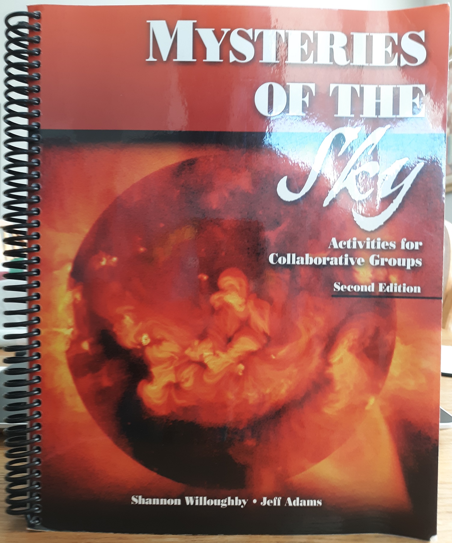 Mysteries of the Sky: Activities for Collaborate Groups (2007) ~ by Shannon Willoughby, and Jeff Adams