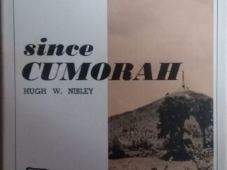 1967 - Since Cumorah - Hugh W. Nibley - Hardbound with Dust Jacket