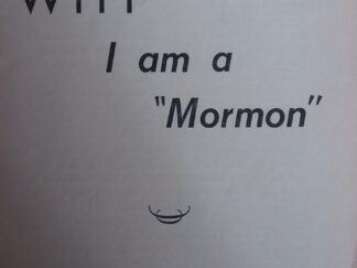 Why I am a "Mormon" - Charles W. Penrose