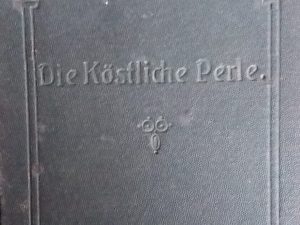 1912 – Die Kostliche Perle – J.J. Walfer